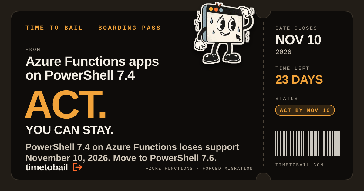 Time to bail on Azure Functions apps on PowerShell 7.4? · Time to Bail